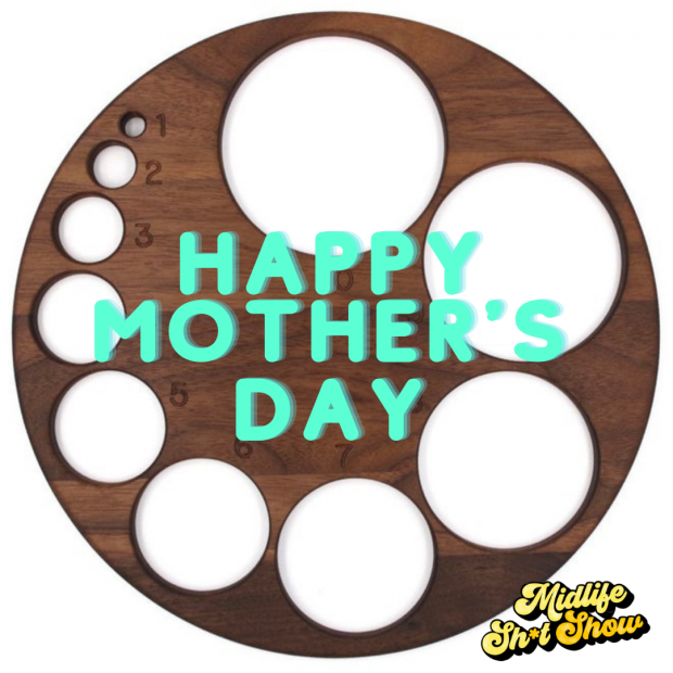 Mother's Day Podcast Midlife Shit Show
